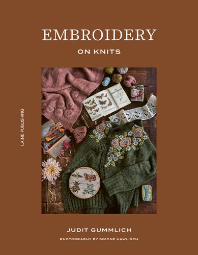 Judit Gummlich: Embroidery on Knits